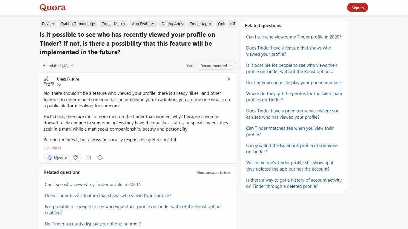 Is it possible to see who has recently viewed your profile on Tinder? If not, is there a possibility that this feature will be implemented in the future? - Quora
